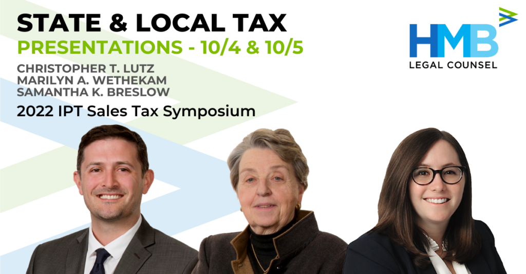 Samantha K. Breslow Presents at the 2022 IPT Sales Tax Symposium 10/2